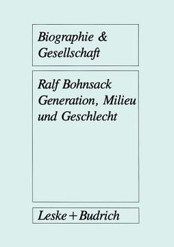 portada Generation, Milieu Und Geschlecht: Ergebnisse Aus Gruppendiskussionen Mit Jugendlichen (en Alemán)