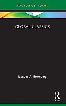 portada Global Classics (Routledge Focus on Classical Studies) (en Inglés)