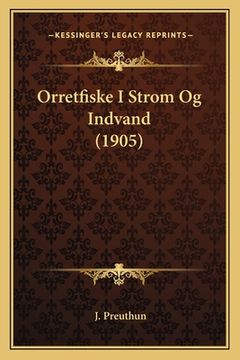 portada Orretfiske I Strom Og Indvand (1905) (en Noruego)