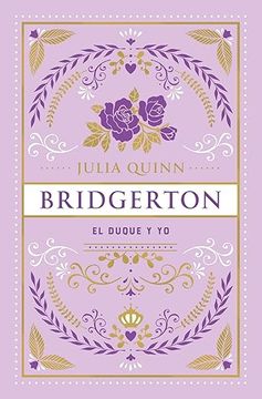 Bridgerton 1: El Duque y Yo (Edición Especial) (in Spanish)
