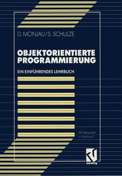 portada Objektorientierte Programmierung: Ein Einführendes Lehrbuch Mit Beispielen in Modula-2 (en Alemán)