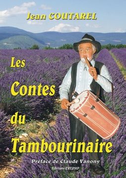 portada Les contes du Tambourinaire: Nouvelle édition - 2020 (en Francés)