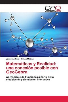 portada Matemáticas y Realidad: Una Conexión Posible con Geogebra
