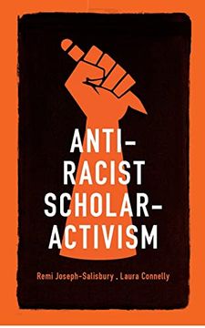 portada Anti-Racist Scholar-Activism (in English)