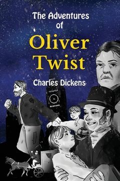 portada The Adventures of Oliver Twist Stufe B1 mit Englisch-deutscher Übersetzung: Vereinfachte und gekürzte Fassung von Adelina Brant (en Alemán)