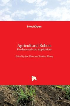 portada Agricultural Robots: Fundamentals and Applications (in English)