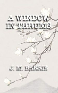 portada A Window in Thrums (Iboo Classics) 