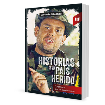 portada HISTORIAS  DE UN PAÍS HERIDO