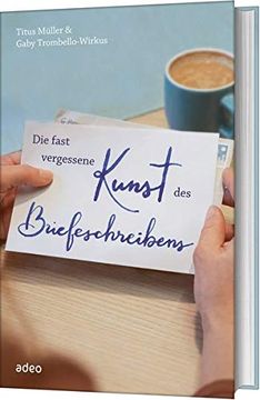 portada Die Fast Vergessene Kunst des Briefeschreibens (in German)