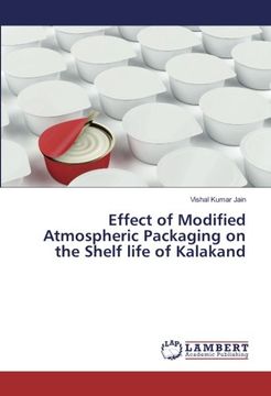 portada Effect of Modified Atmospheric Packaging on the Shelf life of Kalakand