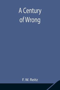 portada A Century of Wrong (en Inglés)