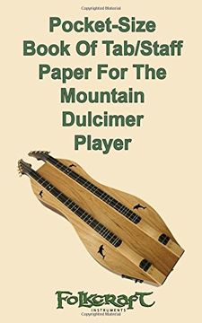 portada Pocket-Size Book Of Tab/Staff Paper For The Mountain Dulcimer Player (en Inglés)