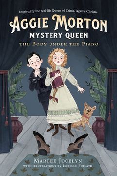 portada Aggie Morton, Mystery Queen: The Body Under the Piano
