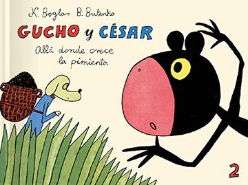 portada Gucho y César Allá Donde Crece la Pimienta (in Spanish)