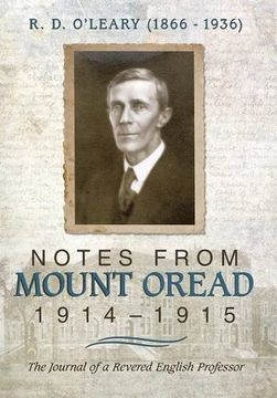 portada R. D. O'leary (1866-1936): Notes From Mount Oread, 1914-1915 