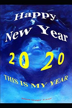 portada Happy new Year 2020: This is my new Year (in English)