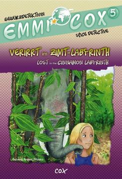 portada Emmi cox 5 - Verirrt im Zimt-Labyrinth/Lost in the Cinnamon Labyrinth: Kinderbuch Deutsch-Englisch