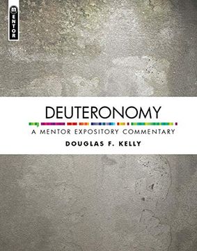 portada Deuteronomy: A Mentor Expository Commentary