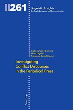 portada Investigating Conflict Discourses in the Periodical Press (Linguistic Insights) (en Inglés)