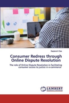 portada Consumer Redress through Online Dispute Resolution (en Inglés)