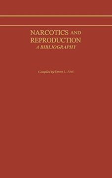 portada Narcotics and Reproduction: A Bibliography (en Inglés)
