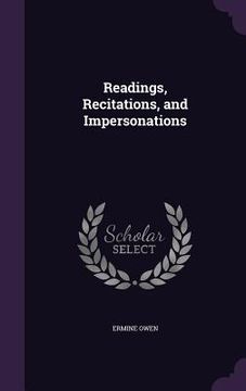 portada Readings, Recitations, and Impersonations (en Inglés)