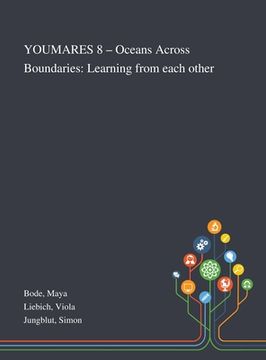 portada YOUMARES 8 - Oceans Across Boundaries: Learning From Each Other