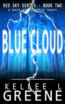 portada Blue Cloud - A Post-Apocalyptic Novel (en Inglés)