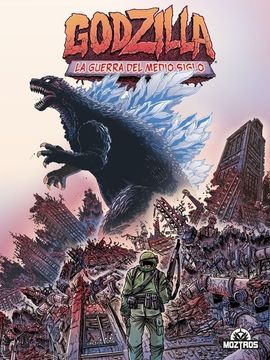 portada Godzilla 1: La Guerra del Medio Siglo