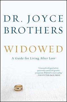 portada Widowed: A Guide for Living After Loss (in English)