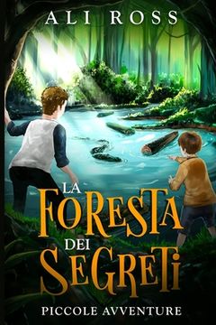 portada La Foresta dei Segreti: Piccole Avventure (en Italiano)