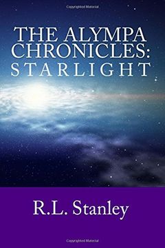 portada The Alympa Chronicles: Starlight: Volume 1