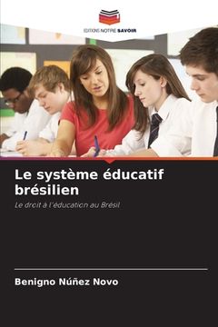 portada Le système éducatif brésilien (en Francés)