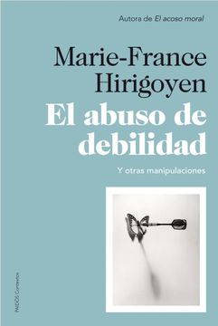 portada El Abuso de Debilidad (in Spanish)