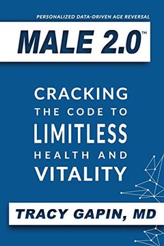 portada Male 2. 0: Cracking the Code to Limitless Health and Vitality (en Inglés)