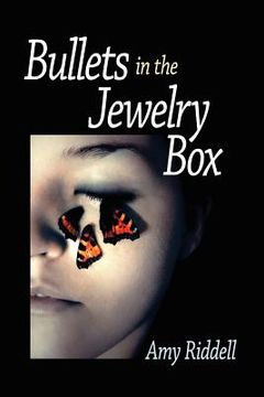 portada bullets in the jewelry box (en Inglés)