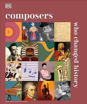 portada Composers who Changed History (dk History Changers)