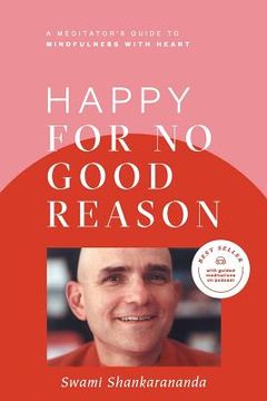 portada Happy for No Good Reason (en Inglés)