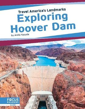 portada Exploring Hoover dam (Travel America's Landmarks) [Idioma Inglés] (en Inglés)