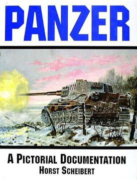 portada Panzer: A Pictorial Documentation: A Pictorial Documentation of the German Battle Tanks of World war ii (in English)