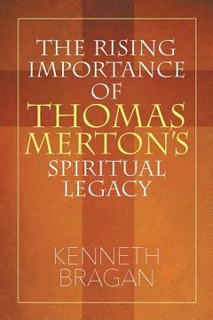 portada The Rising Importance of Thomas Merton's Spiritual Legacy (en Inglés)