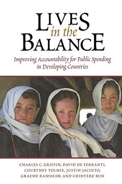 portada Lives in the Balance: Improving Accountability for Public Spending in Developing Countries 