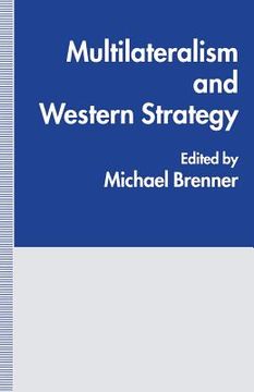 portada Multilateralism and Western Strategy (en Inglés)