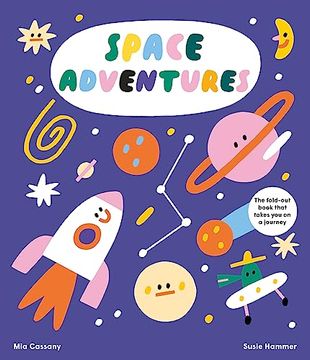 portada Space Adventures: The Fold-Out Book That Takes you on a Journey (in English)