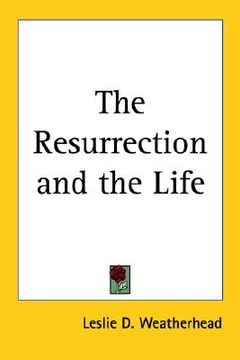portada the resurrection and the life (en Inglés)