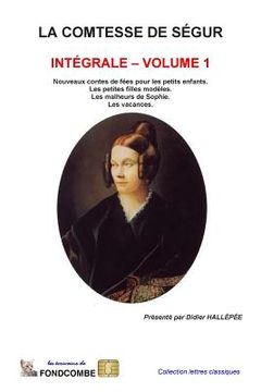 portada La comtesse de Ségur - Intégrale - volume 1 (en Francés)