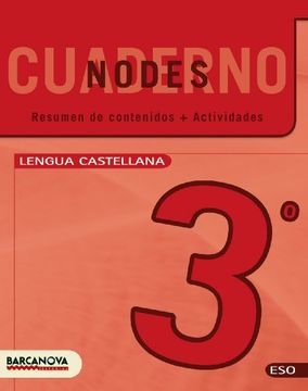 Nodes. Llengua castellana. ESO 3. Quadern de treball (en Catalán)