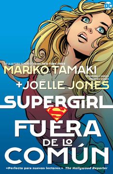 portada Supergirl Fuera de lo Común (Novelas Graficas dc Comics)