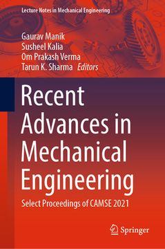 portada Recent Advances in Mechanical Engineering: Select Proceedings of Camse 2021 (en Inglés)