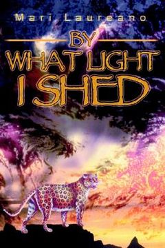 portada by what light i shed (en Inglés)